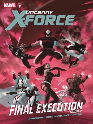 cover image of Uncanny X-Force (2010), Volume 7
